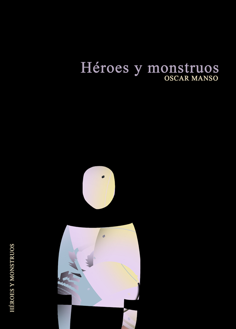 Héroes y monstruos